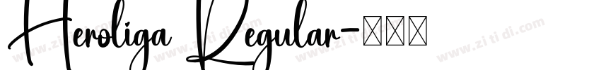 Heroliga Regular字体转换